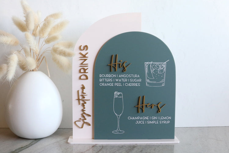 acrylic arch signature drinks bar sign | acrylic wedding sign | wedding decor | arched | signature drinks | reception | bar table |
