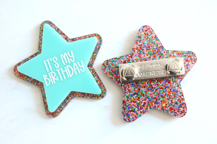 reusable magnetic star birthday badge | birthday tag | badge | magnet | it's my birthday | birthday boy | birthday girl | birthday pin