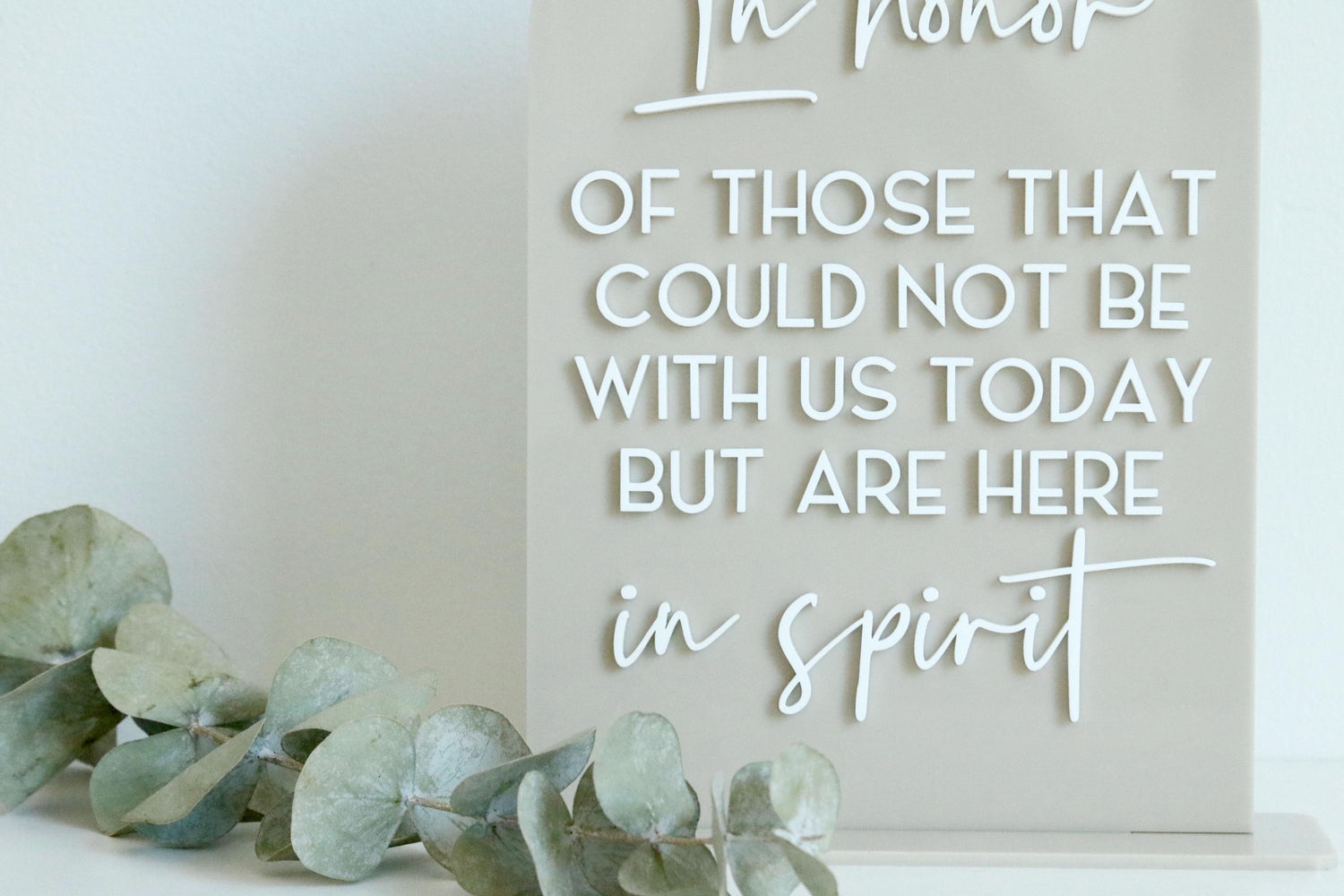 acrylic arch memory sign | acrylic wedding sign | wedding decor | wedding reception | acrylic | in loving memory | memorial | spirit | honor