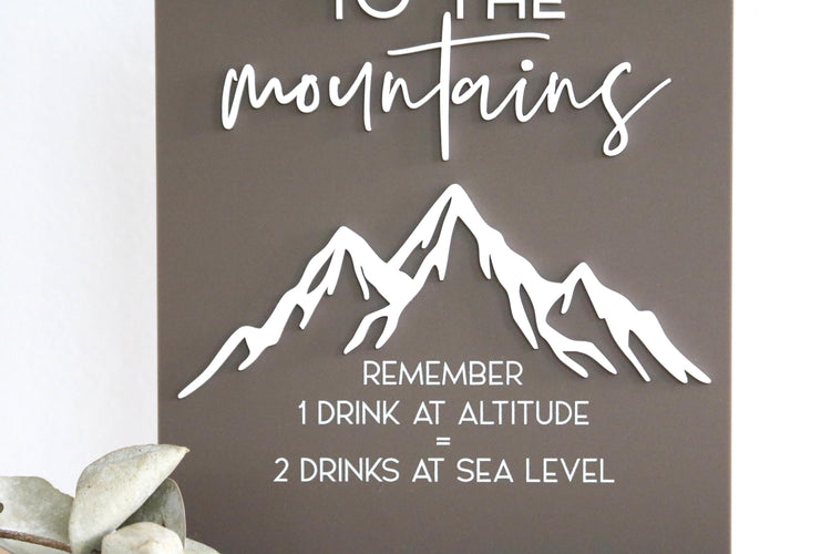 acrylic arch welcome to the mountains sign | altitude | bar sign | mountain wedding | acrylic wedding sign | wedding decor | reception