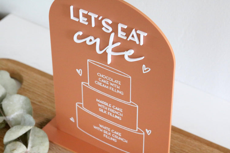 acrylic arch lets eat cake sign | wedding cake flavors | dessert table | arched | acrylic wedding sign | wedding decor | reception
