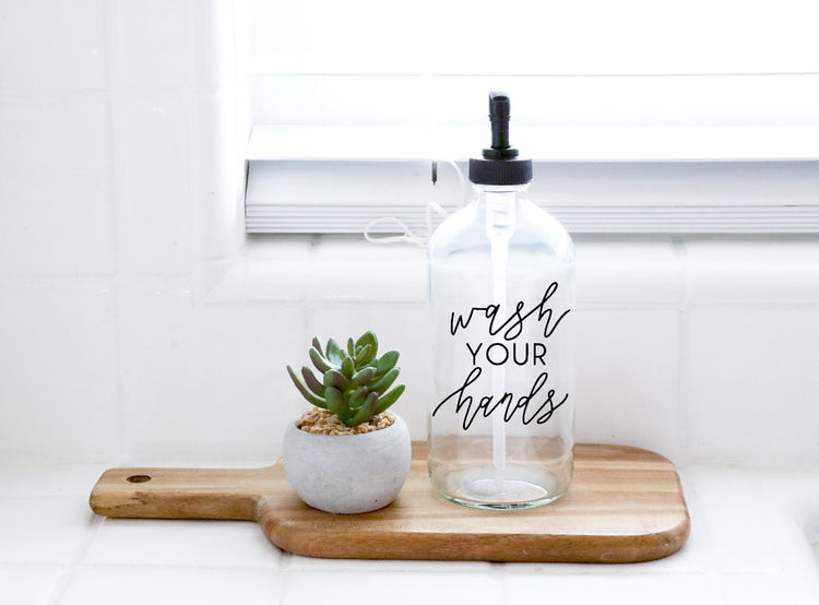 WASH YOUR HANDS | calligraphy amber or clear soap dispenser 16oz