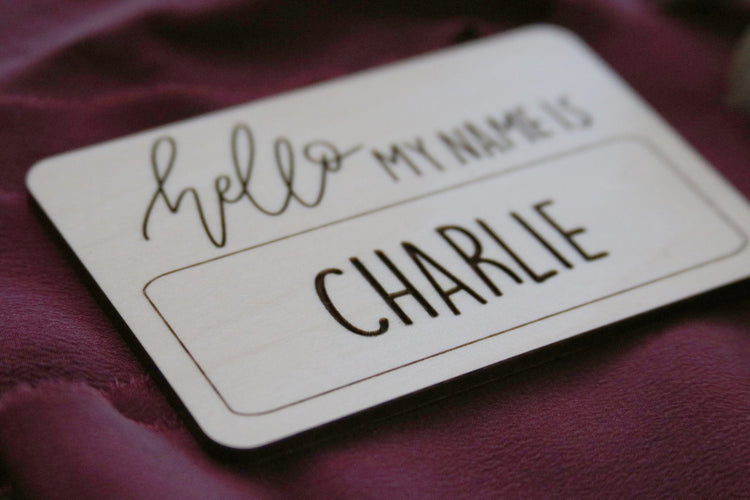 custom hand lettered 'hello my name is' wood sign