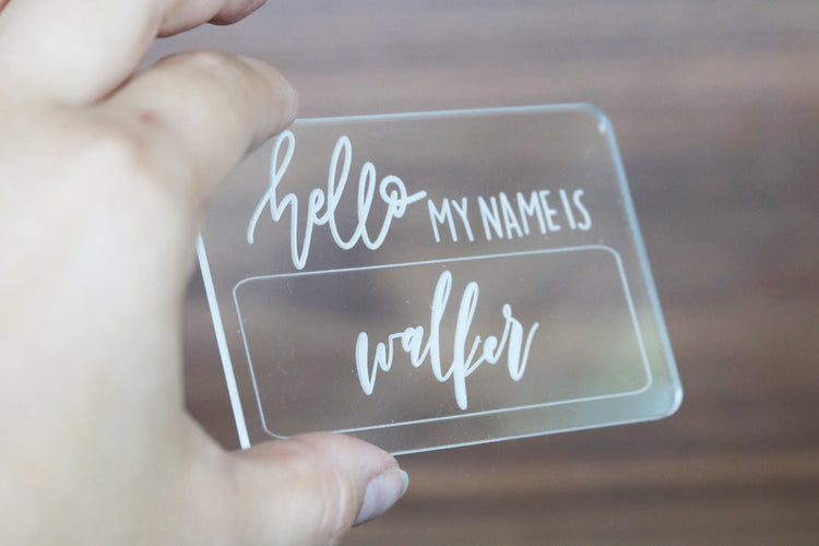 custom hand lettered 'hello my name is' acrylic sign