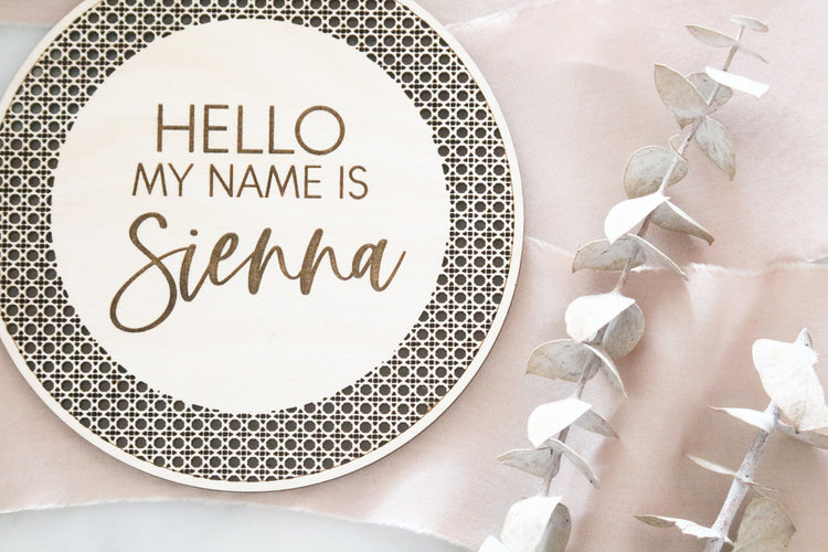 custom wood rattan cane 'hello my name is' wood sign