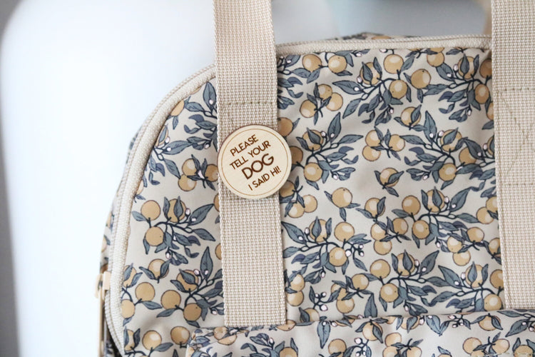 please tell your dog i said hi | wood pin