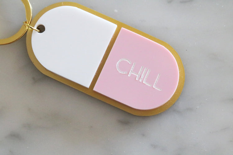 custom chill pill keychain | CHOOSE YOUR TEXT + COLOR