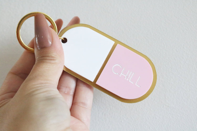 custom chill pill keychain | CHOOSE YOUR TEXT + COLOR