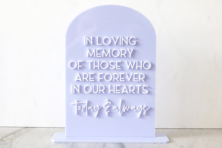 acrylic arch memory sign | acrylic wedding sign | wedding decor | arched | wedding reception | acrylic | in loving memory | memorial