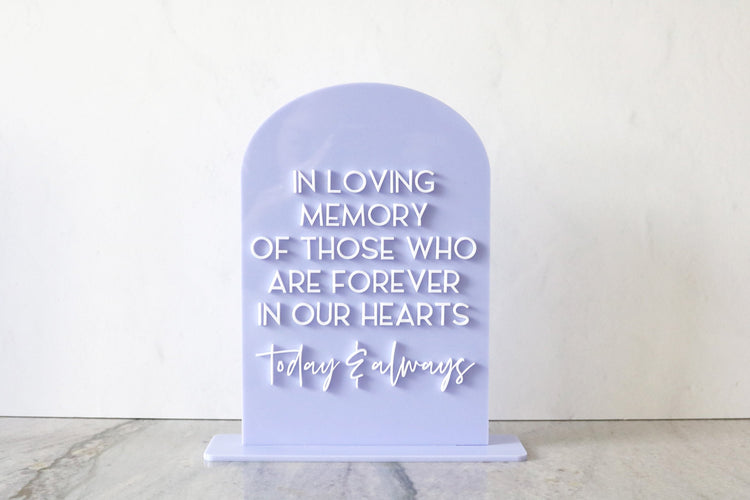 acrylic arch memory sign | acrylic wedding sign | wedding decor | arched | wedding reception | acrylic | in loving memory | memorial