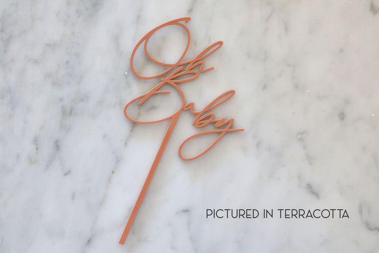 oh baby acrylic cake topper | CHOOSE YOUR COLOR