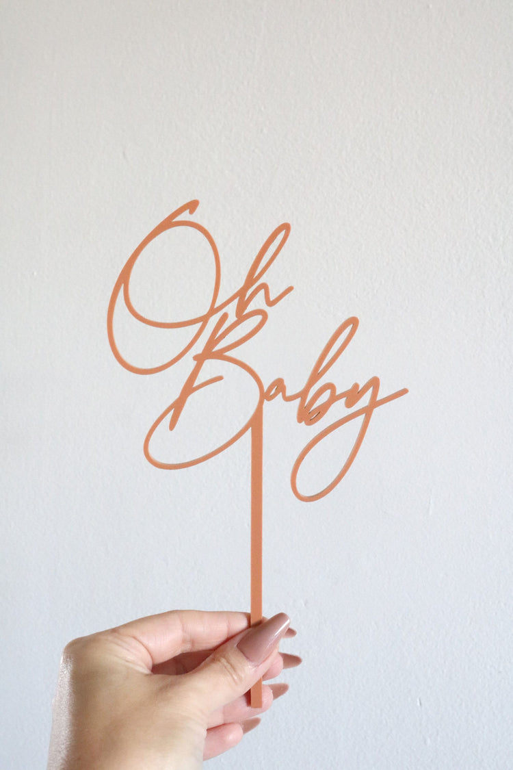 oh baby acrylic cake topper | CHOOSE YOUR COLOR