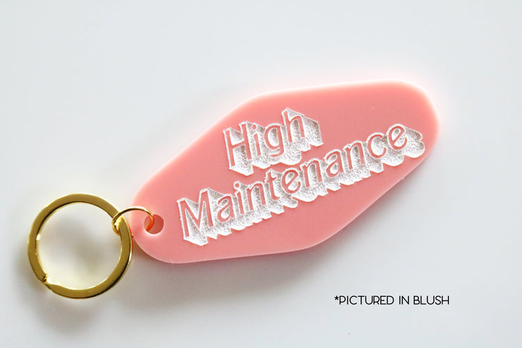 high maintenance keychain | CHOOSE YOUR COLOR